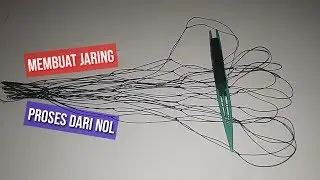 CARA MEMBUAT JARING