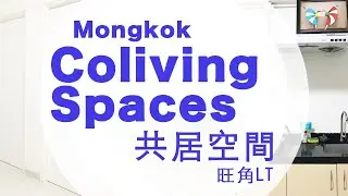 Coliving Times - Mongkok LT