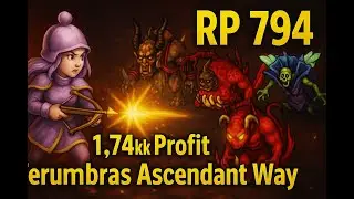 RP 794 HUNT FERUMBRAS ASCEDANT WAY 1,74kk PROFIT GAMEPLAY FULL  - TIBIA GLOBAL