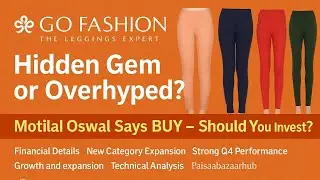 Go Fashion share latest news | Today's news | Hidden Gem or Overhyped? | Full Analysis of Go Fashion