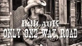 InBlauK - Only One Way Road - Country Weekend dedicated