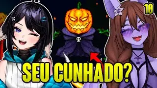 DERROTANDO SEU GENRO E SEU CUNHADO  - Dante e Eeiris no Terraria #10