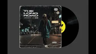 The Long Road &ndash; London Jon ft. Indiana Fiah | Full Album 2026