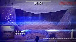 Lil Currio - Psalm 91 [Official Visualizer]