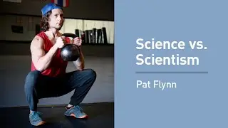 Pat Flynn on Science vs. Scientism