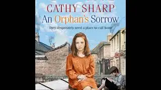 Orphan&rsquo;s Sorrow - Cathy Sharp