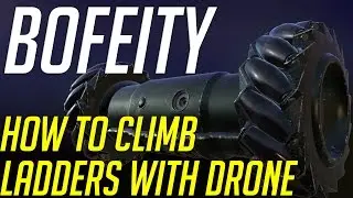 Siege: How To Climb Ladders With A Drone