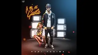 Papi Tarima A Mi Me Gusta Prod by kd one