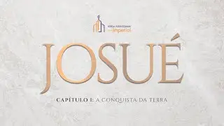 JOSUÉ: A Conquista da Terra | Josué 6:22-27 | @RevJoelTheodoro