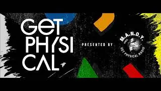 Get Physical Radio (January 2023) (With M.A.N.D.Y.) 12.01.2023
