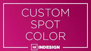 Indesign - Custom Spot Color and Overprint
