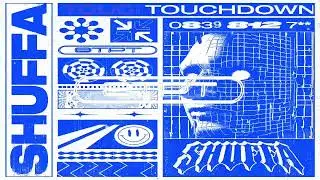 SHUFFA - TOUCHDOWN HYPE (Official Audio)