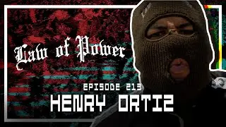 Henry Ortiz [LAW OF POWER] - Scoped Exposure Podcast 213