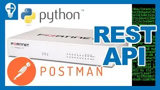 FortiGate & REST API : Maîtrisez les Requêtes avec Postman, cURL et Python ! 🚀