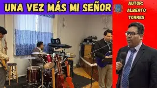 Iglesia De Dios Israelita- Una Vez Mas Mi Señor
