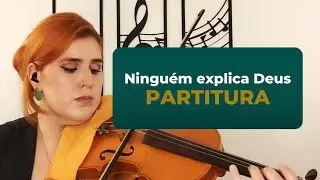 Ninguém explica Deus | VIOLINO PARTITURA | Bruna Zucateli