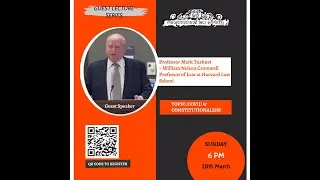 Guest Lecture: Professor Mark Tushnet | COVID and Constitutionalism