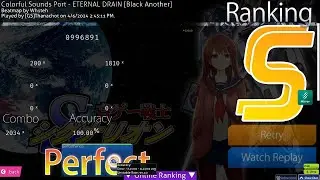 [osu!mania] ETERNAL DRAIN [4K] Black Another PFC