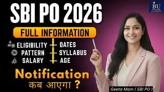 SBI PO Notification 2026 | Full Information | Syllabus, Eligibility, Salary, Age Limit, Batch |