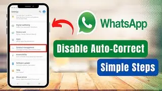 How to Disable Auto-Correct on WhatsApp !