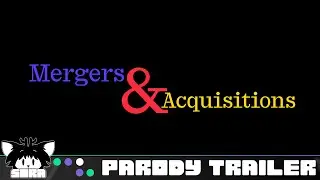 [Fake Trailer]: Mergers & Acquisitions (2026)