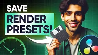 Render Presets - How to Save, Export & Import in DaVinci Resolve | Complete Guide