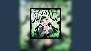 (INSTRUMENTAL) MONTAGEM AROMA