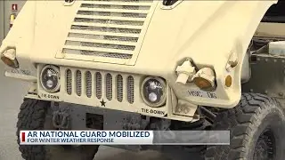 AR National Guard deployed ahead of winter weather