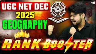UGC NET Dec 2025 | UGC NET Geography RANK BOOSTER By Swapnil Sir