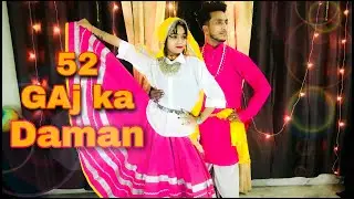 52 Gaj ka Daman /DanceCover By Mann Sharma / Pranjal Dahiya /Aman jaji / Renuka Panwar / mukesh jaji
