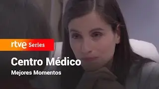 Centro Médico: Capítulo 76 - Mejores momentos #CentroMédico | RTVE Series