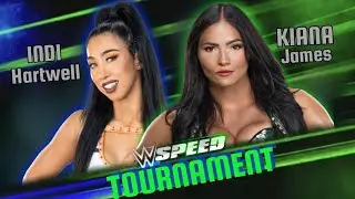 WWE Speed Tournament: Indi Hartwell Vs Kiana James 