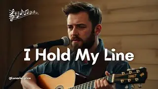 I Hold My Line | A Defiant Song About Standing Your Ground