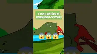VOC&Ecirc; CONHECE A HIST&Oacute;RIA DO BOMBARDIRO CROCODILO ? #shorts  #brainrots