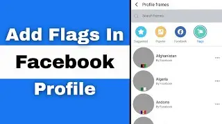 How to Add Flags in Facebook Profile Picture | Add Profile Picture Frame on Facebook