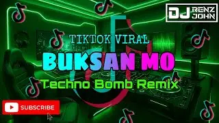 Buksan Mo (Funk Version) (Techno Bomb Remix) - DJ Renz John Remix - 2k26