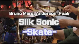 Bruno Mars, Anderson .Paak, Silk Sonic - Skate/DRUMCOVER/드럼커버