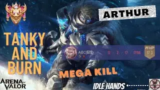 ARTHUR Pro Gameplay;Tanky And Burn||Mega Kill||AOV-Arena Of Valor(@idlehands1571 )