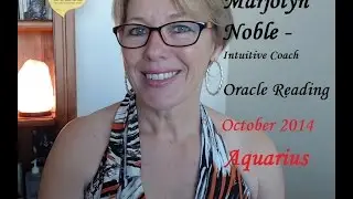 Aquarius October 2014 Oracle Reading