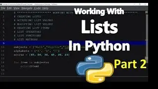 Working With Lists in Python -  Part 2