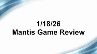 Mantis Game Review: 1/18/26