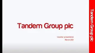 Tandem Group (TND) FY20 Results Presentation