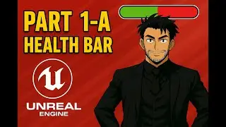 Devlog 05 | Health Bar in Unreal Engine 5 Part 1-A | Unique Power prototype Series