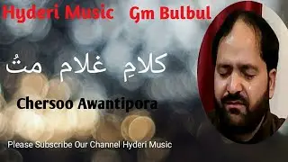 KYY CHUY NAAV || GM BULBUL || NEW KASHMIRI SUFI SONG || #viral #love #darrameez #darzubair