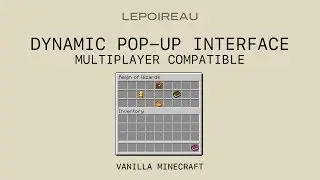 LEPOIREAU - DYNAMIC POP-UP INTERFACE (MULTIPLAYER COMPATIBLE)