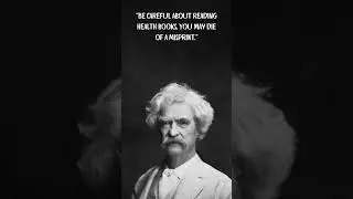 Mark Twain's Life Lessons : Part 30