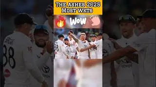 The Ashes 2025 most wkts🥰#cricket #youtubeshorts #shortvideo #shortsfeed #shorts #short #ipl #wtc