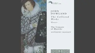 Dowland: A Pilgrim's Solace: 5. Shall I strive with words to move