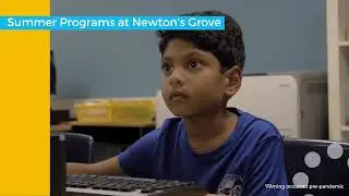 Summer Programs at Newton's Grove