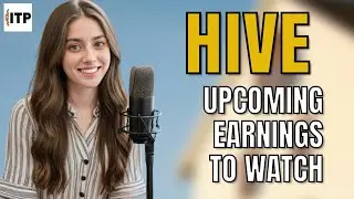 HIVE Digital Technologies Upcoming Earnings to Watch | August 2025